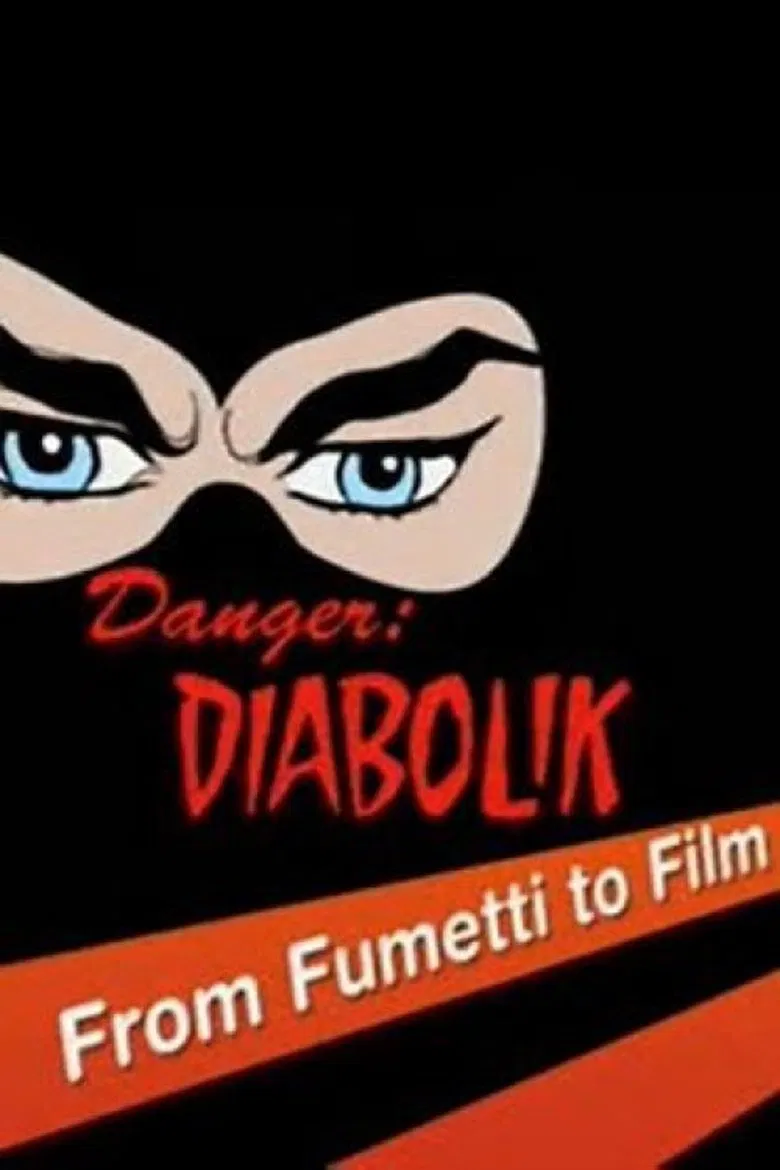 Danger: Diabolik - From Fumetti to Film poster background