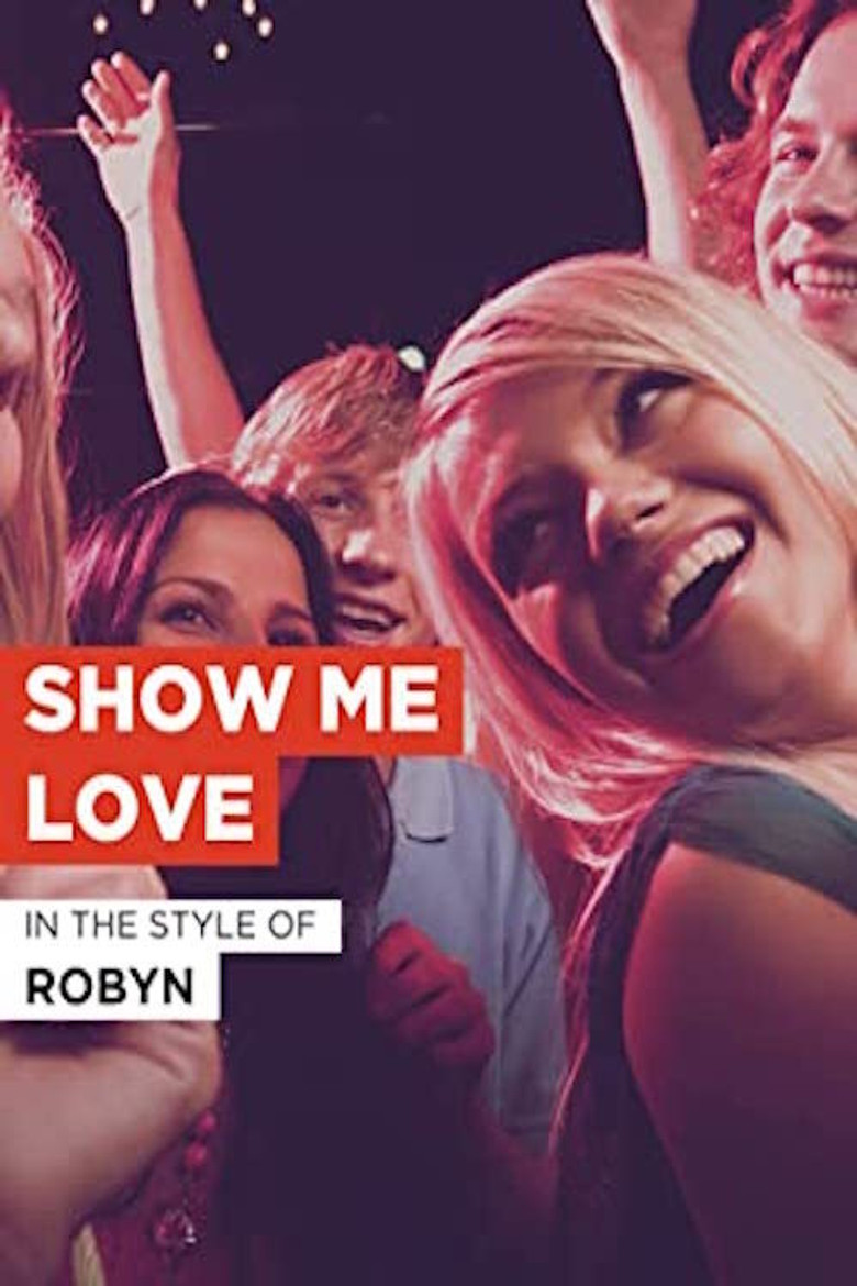 Show Me Love poster background