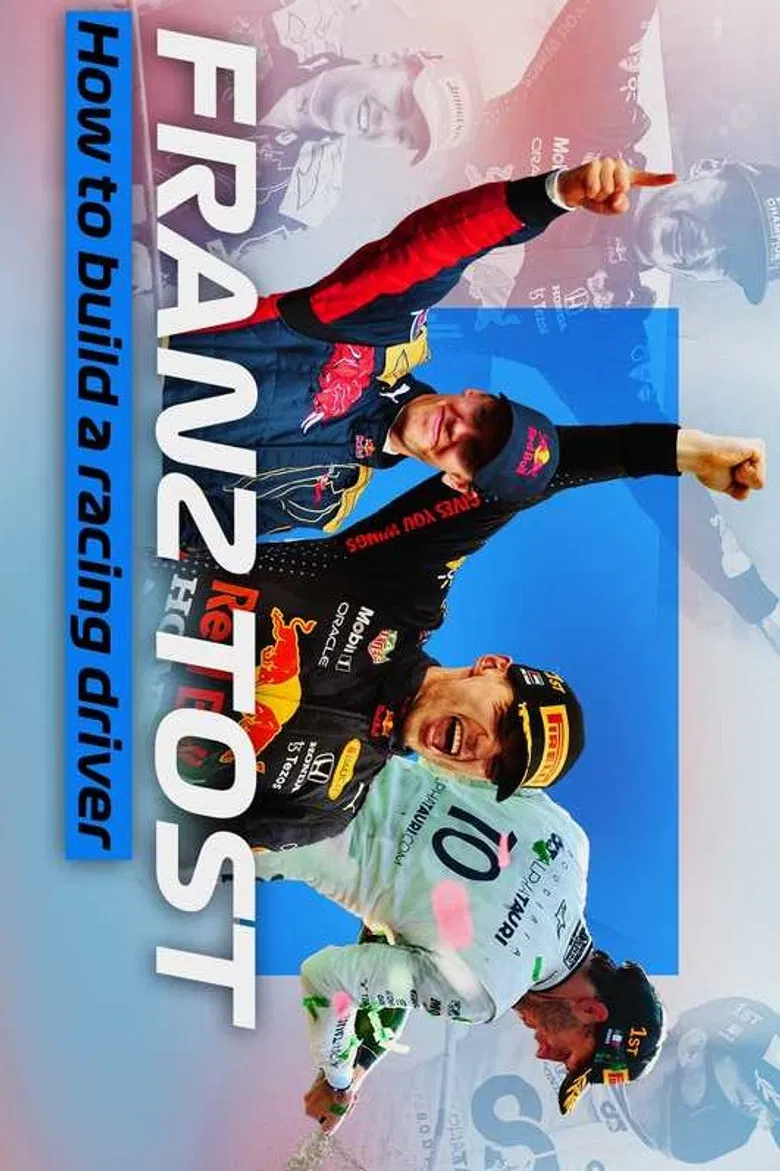 Franz Tost: How To Build A Racing Driver poster background