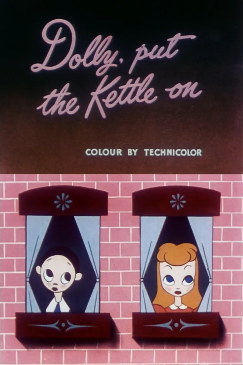 Dolly, Put the Kettle On poster background