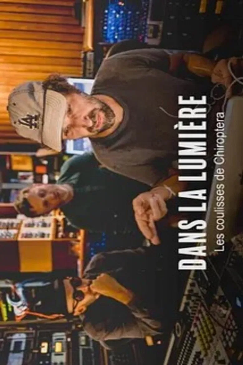 Dans la lumière: Les coulisses de Chiroptera poster background