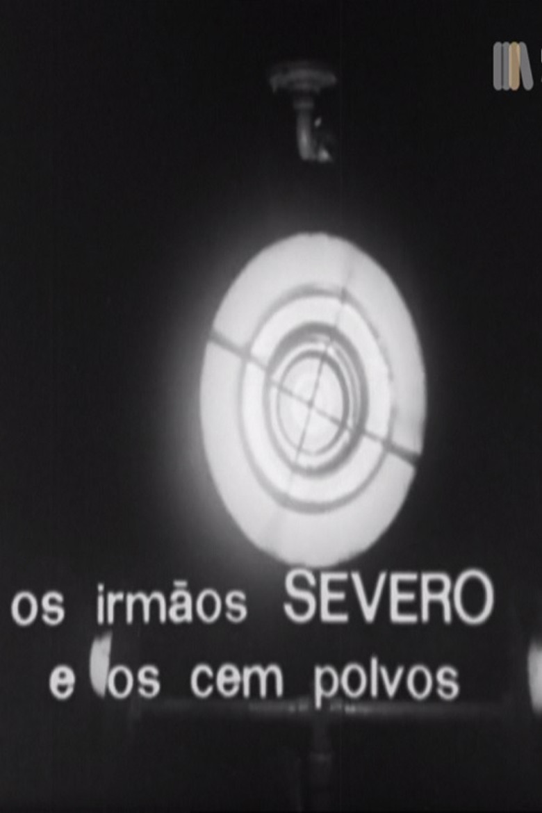 Os Irmãos Severo e os Cem Polvos poster background