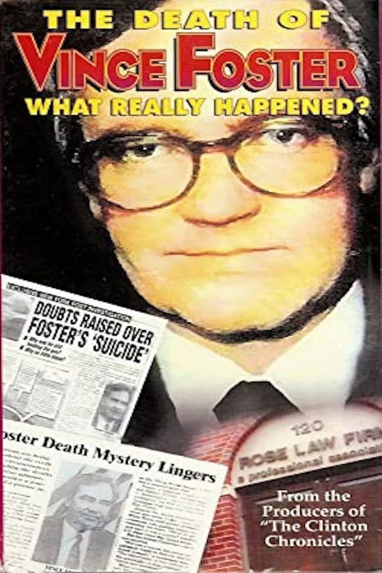 The Death of Vince Foster: What Really Happened? poster background