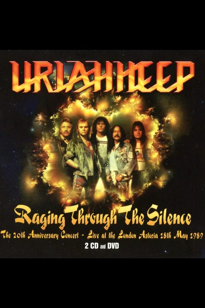 Uriah Heep: Raging Through The Silence poster background