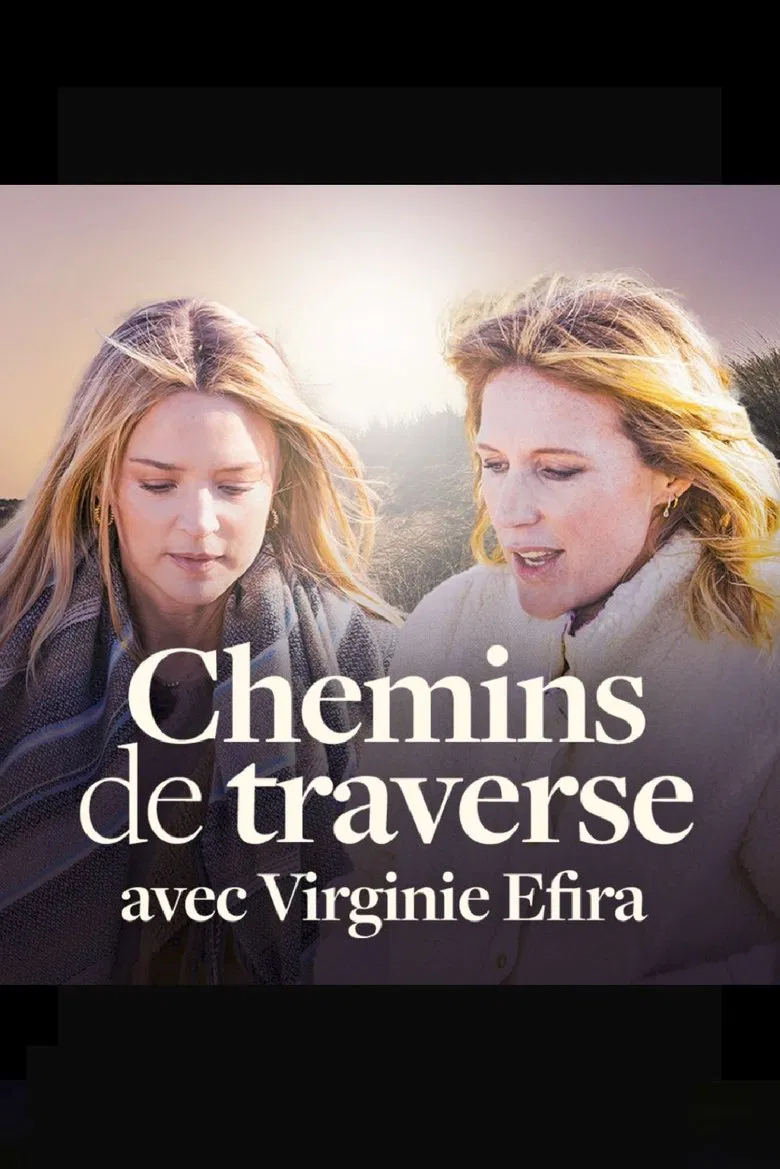 Chemins de Traverse avec Virginie Efira poster background