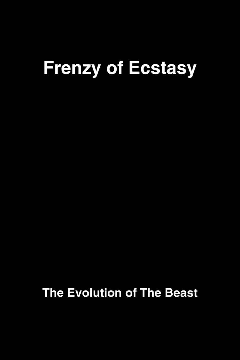 Frenzy of Ecstasy: The Evolution of The Beast poster background
