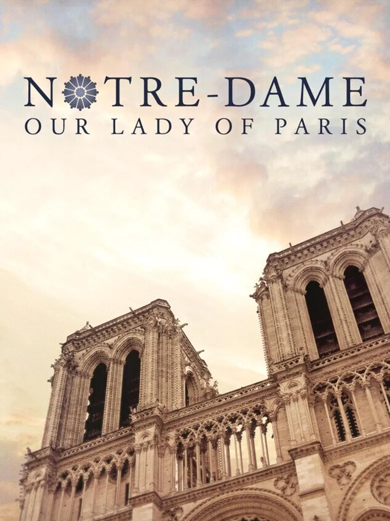 Notre-Dame: Our Lady of Paris poster background