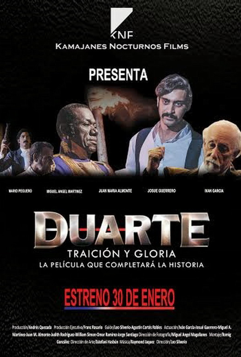 Duarte, Traición y Gloria poster background