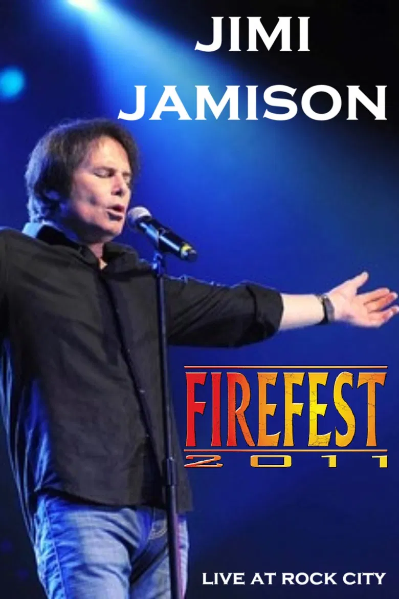 Jimi Jamison: Live at Firefest VIII poster background