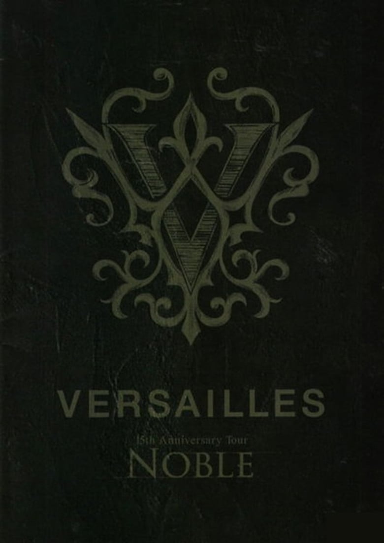 Versailles「15th Anniversary Tour -NOBLE-」 poster background