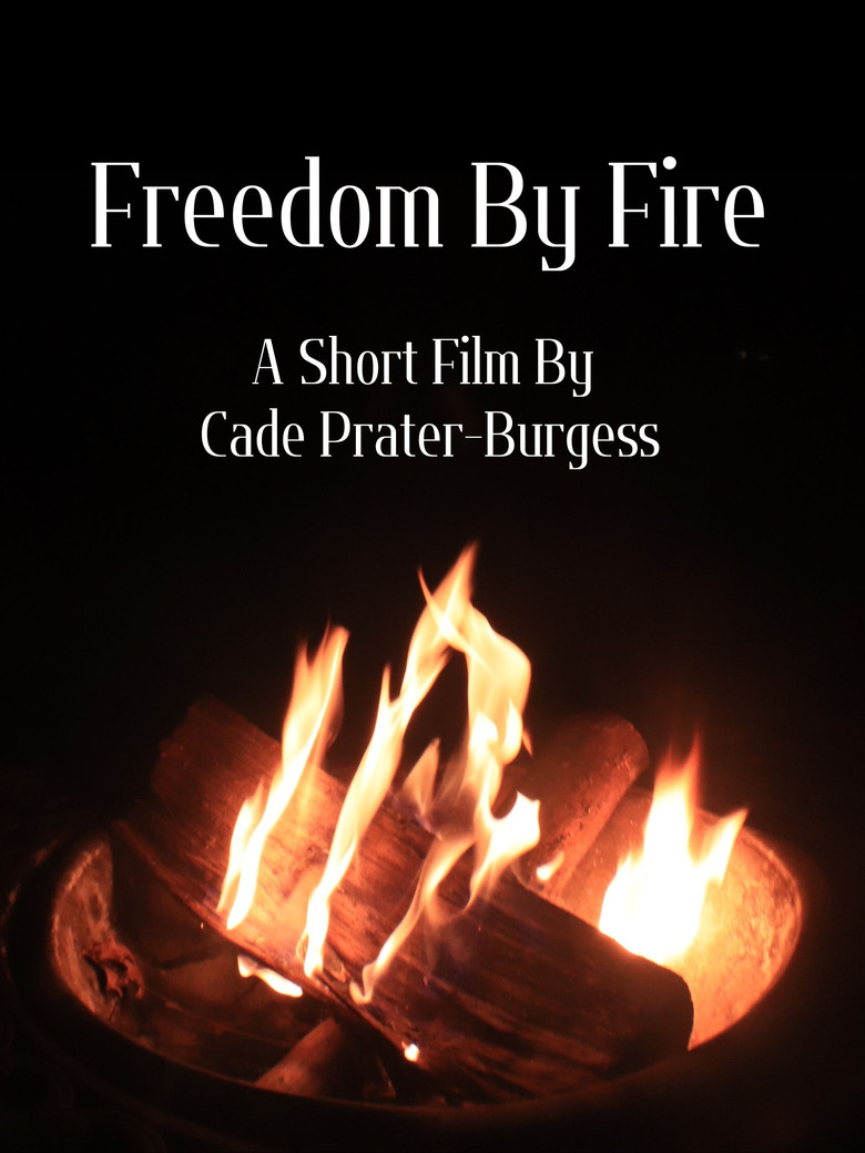 Freedom By Fire poster background