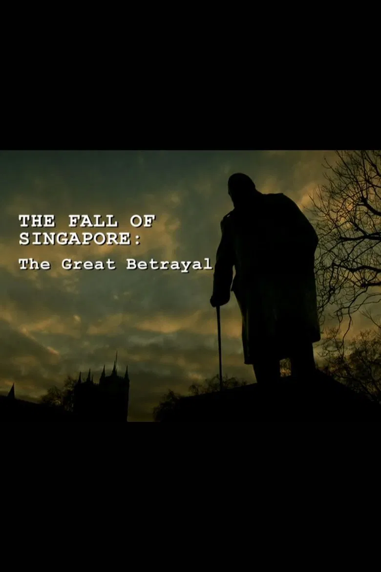 The Fall of Singapore: The Great Betrayal poster background