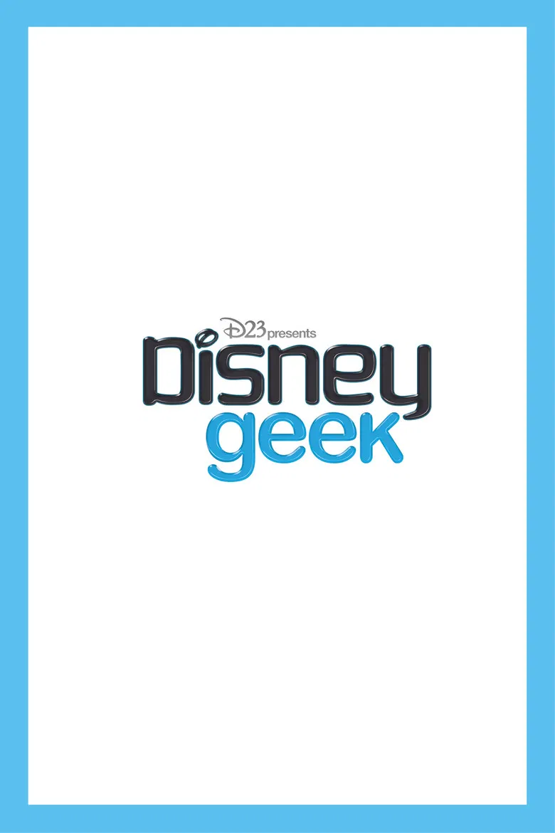 D23's Disney Geek poster background