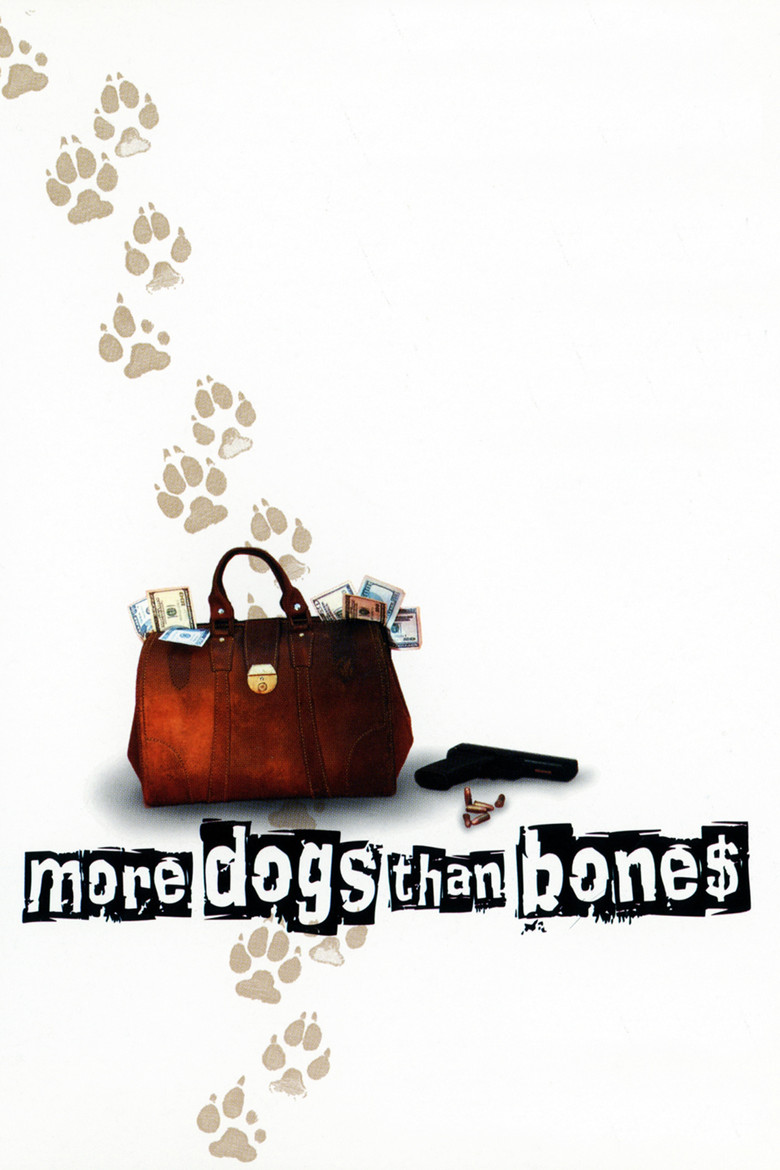 More Dogs Than Bones poster background