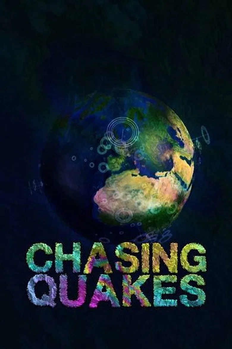 Chasing Quakes poster background