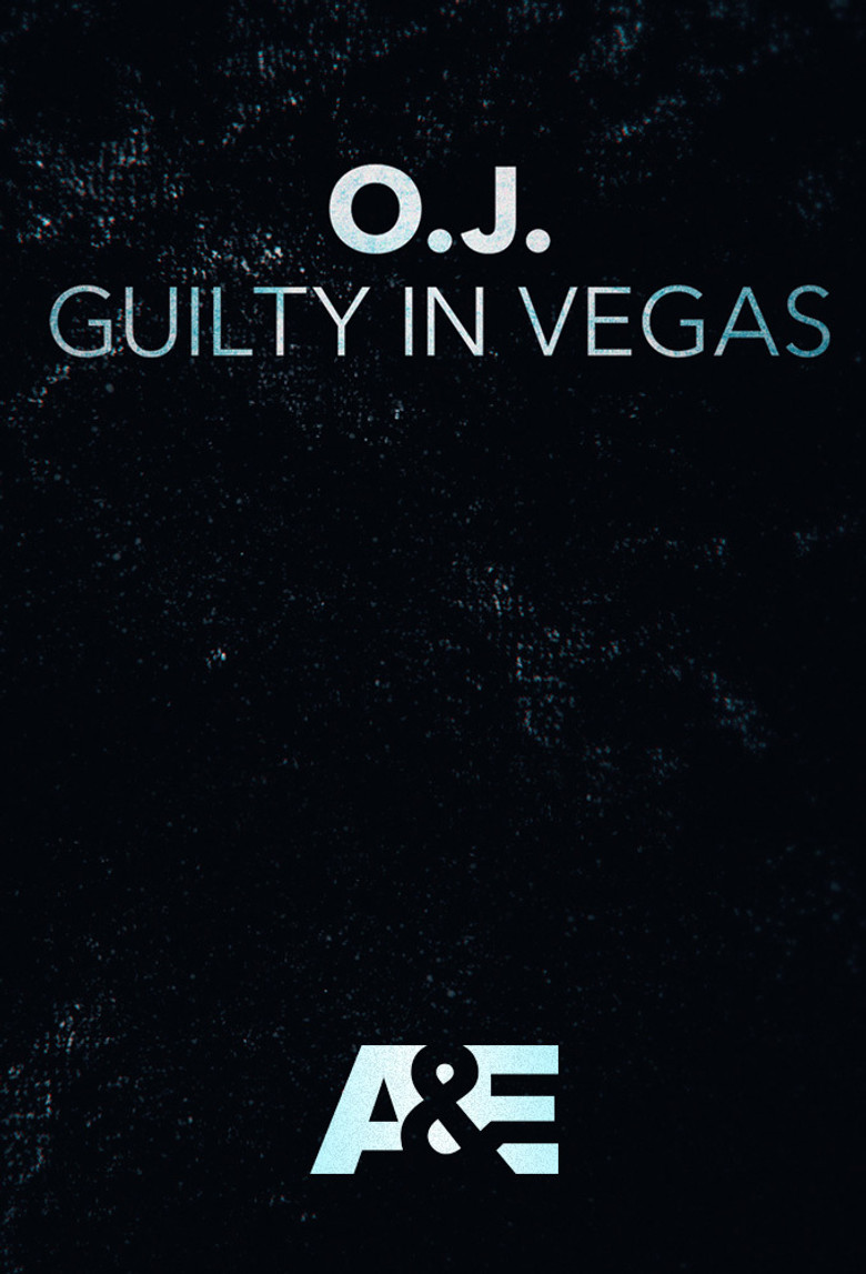 O.J.: Guilty in Vegas poster background