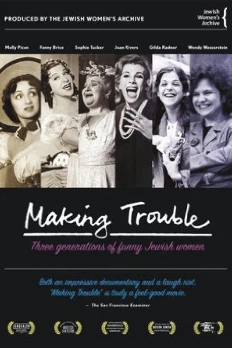 Making Trouble: Three Generations of Funny Jewish Women poster background