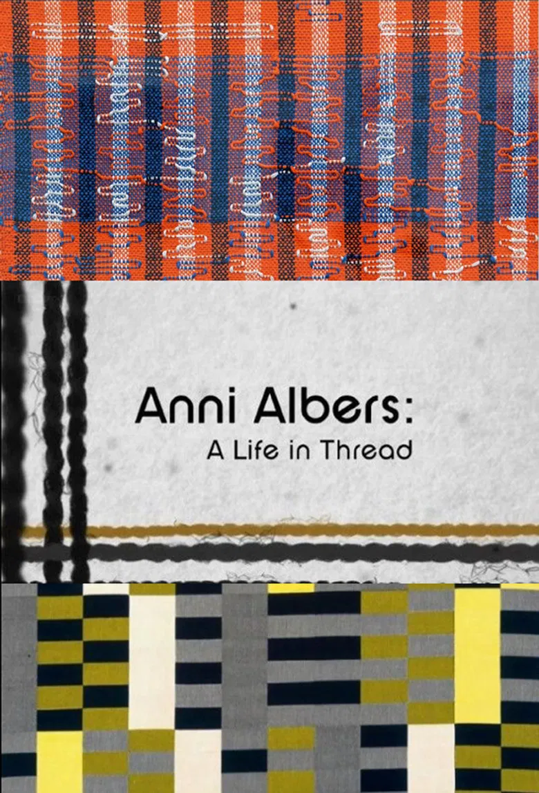 Anni Albers: A Life in Thread poster background