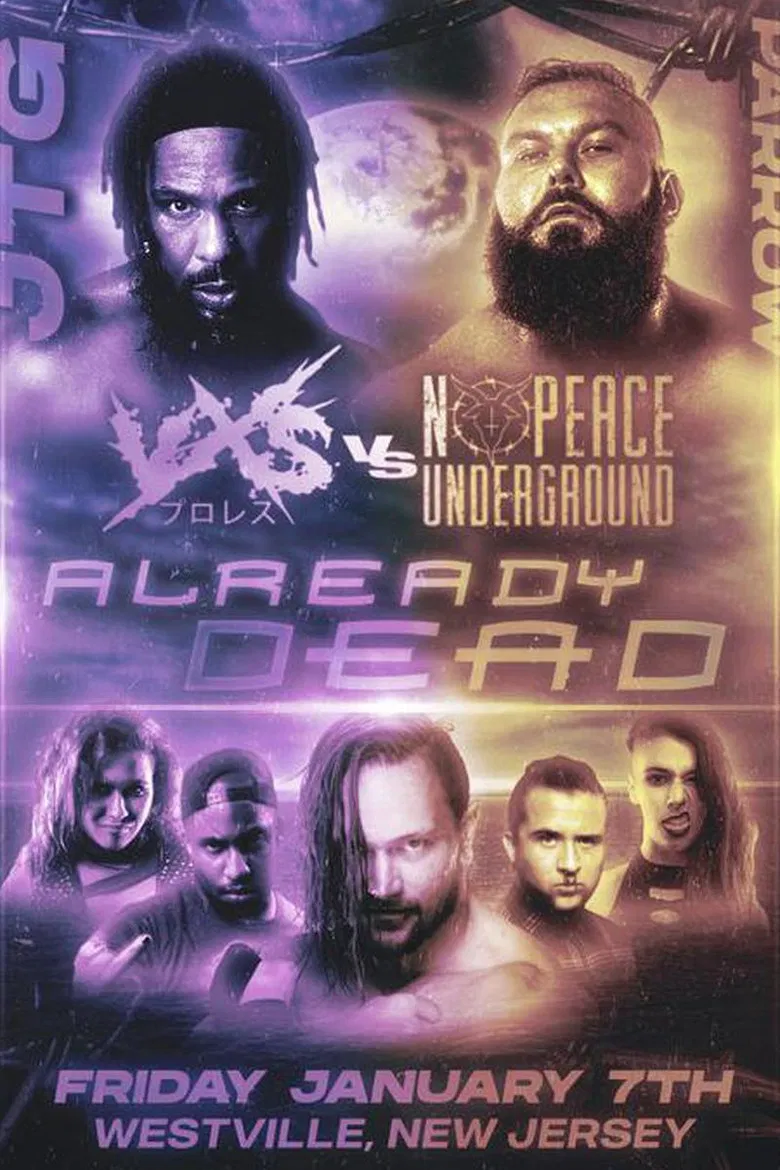 VxS vs No Peace Underground Already Dead poster background