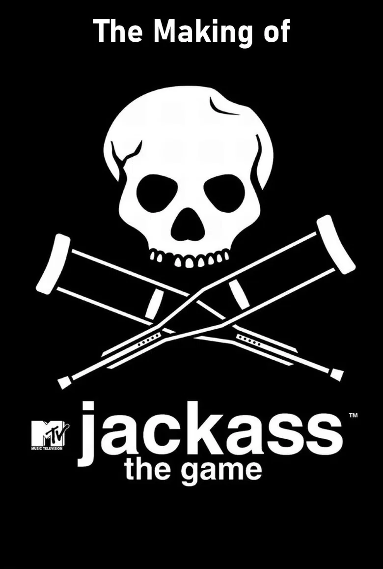 The Making of 'Jackass: The Game' poster background