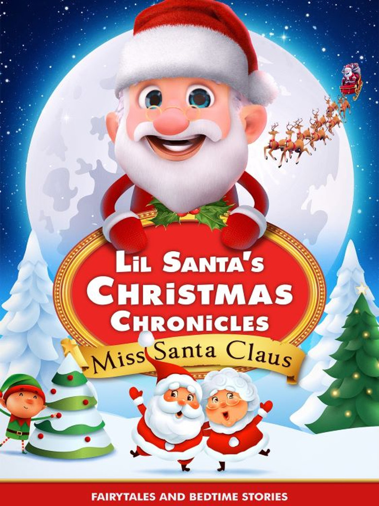 Lil Santa’s Christmas Chronicles: Miss Santa Claus poster background