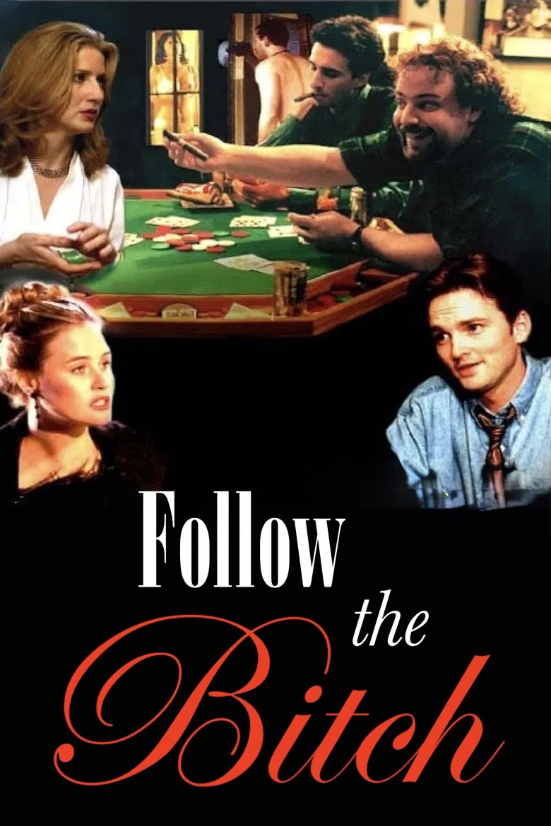 Follow the Bitch poster background