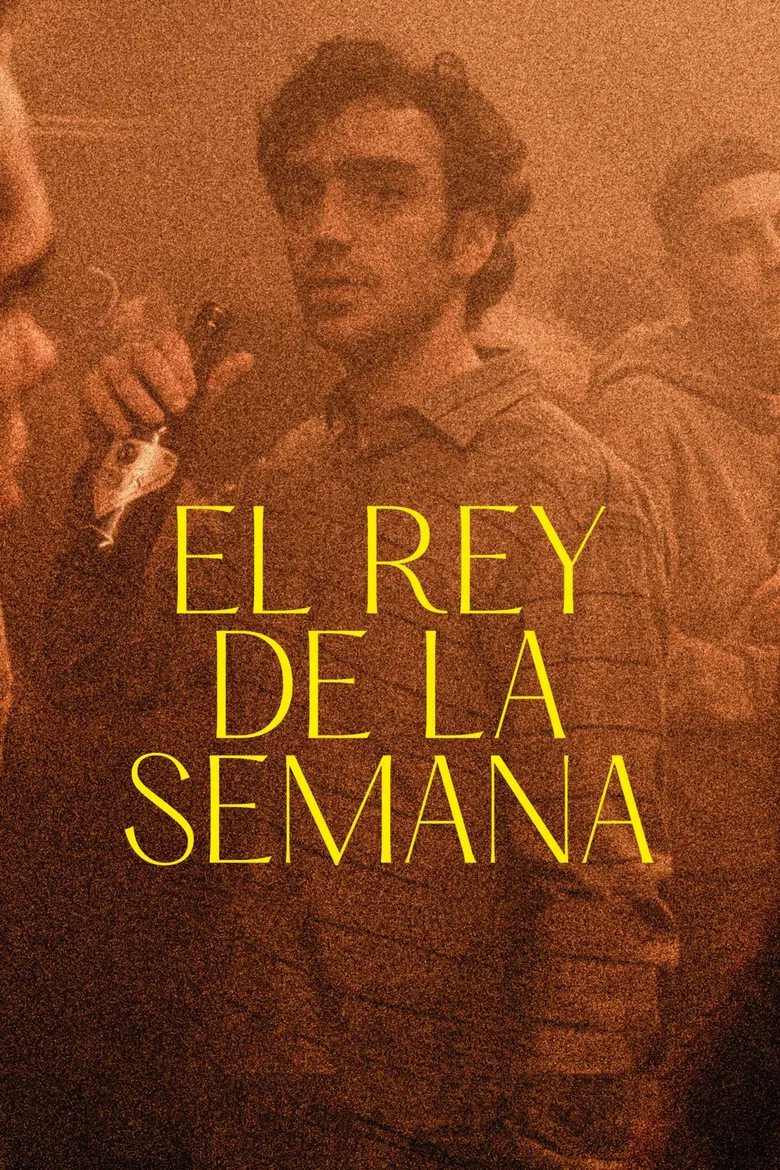 El rey de la semana poster background