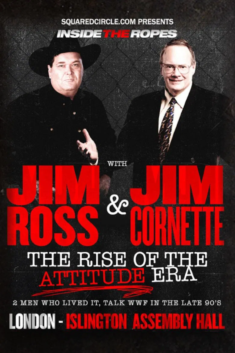 Inside the Ropes: The Rise of the Attitude Era with Jim Cornette & Jim Ross poster background