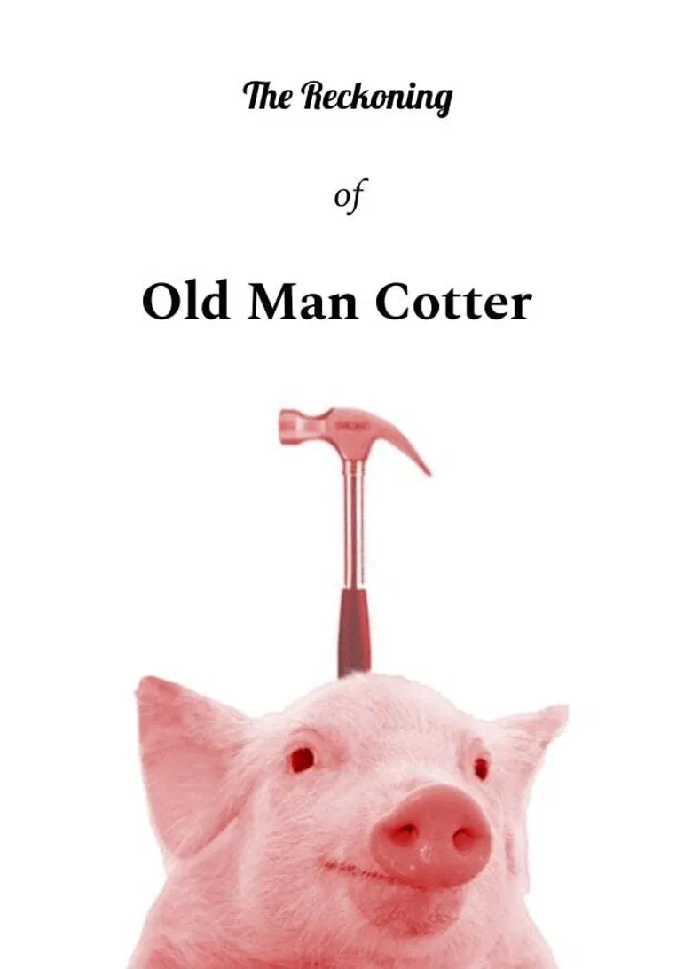 The Reckoning of Old Man Cotter poster background
