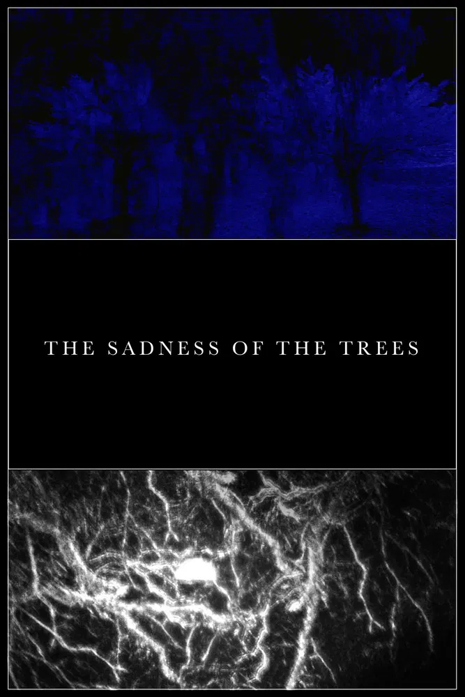 The Sadness of the Trees poster background