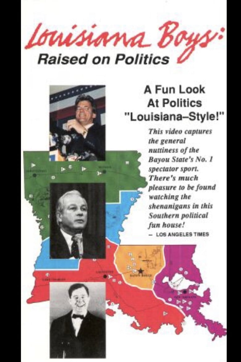 Louisiana Boys: Raised on Politics poster background
