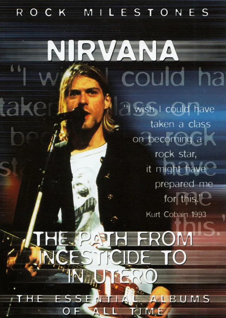Nirvana The Path from Incesticide to In Utero poster background
