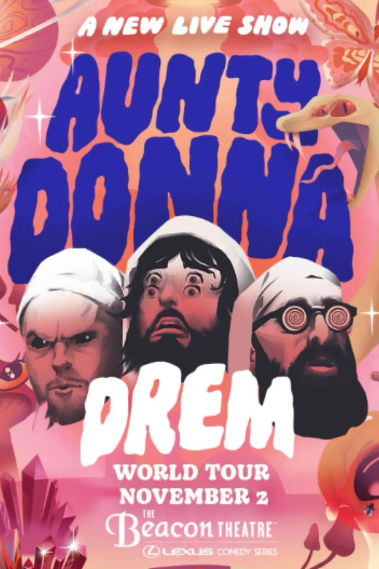 Aunty Donna: DREM poster background