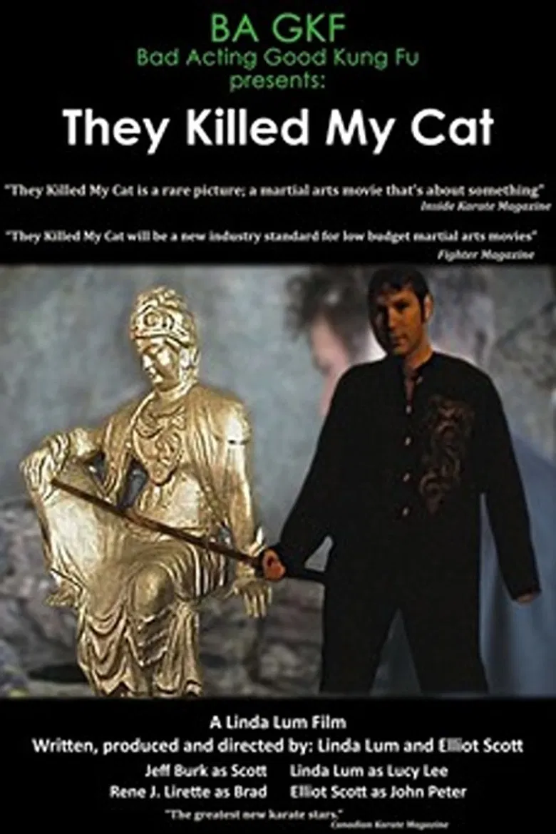 They Killed My Cat poster background