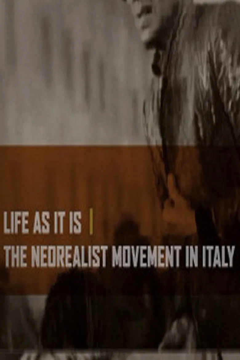 Life as It Is: The Neorealist Movement in Italy poster background