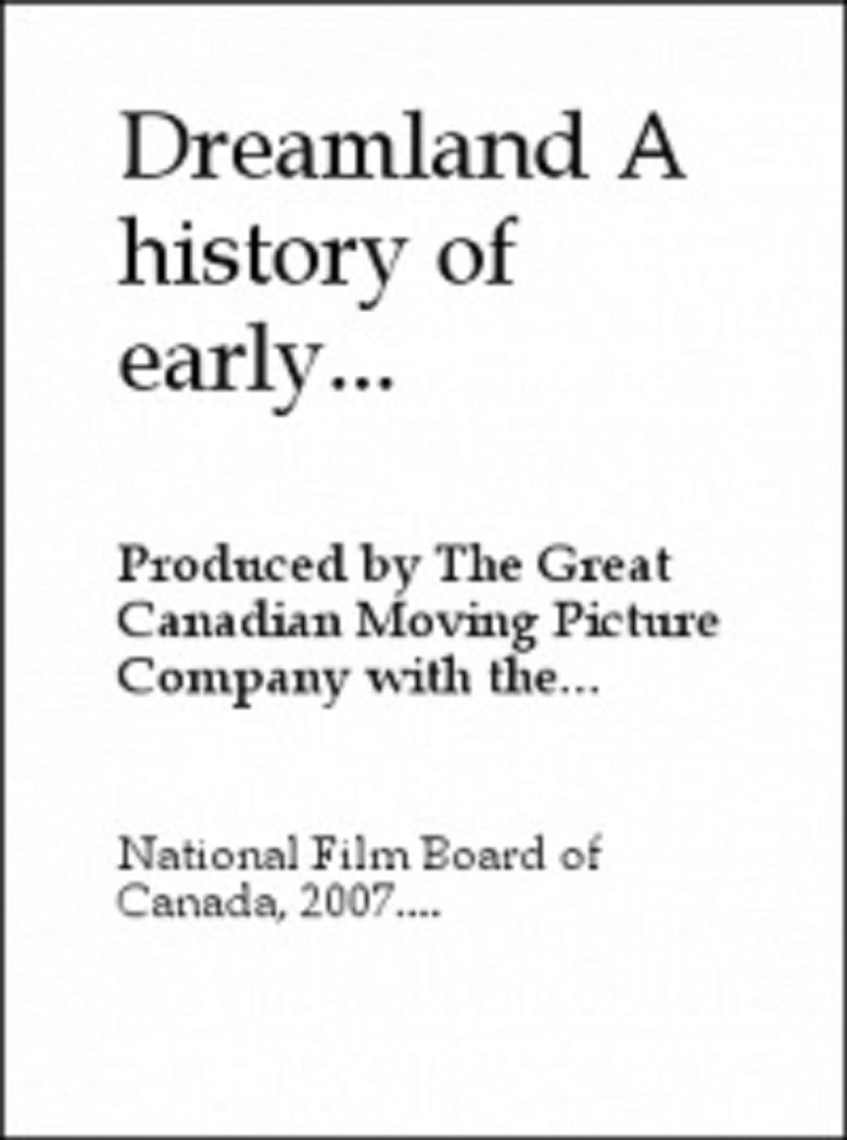 Dreamland: A History of Early Canadian Movies 1895-1939 poster background