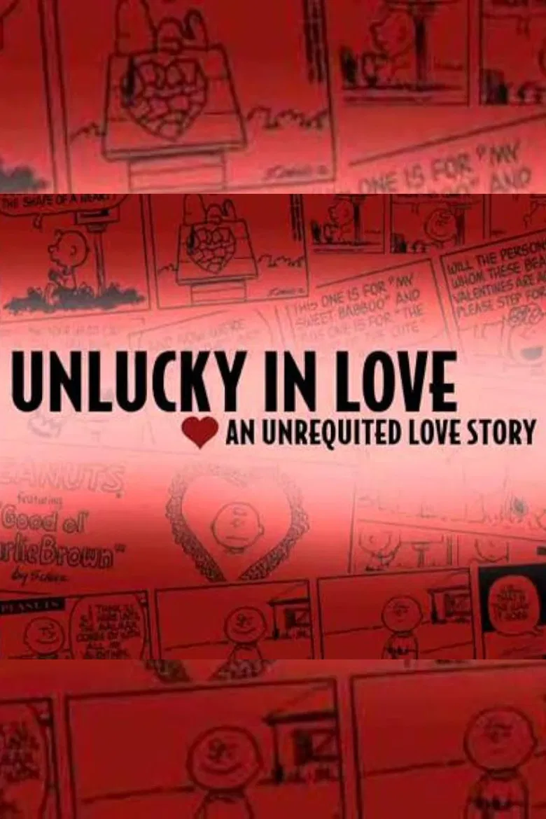 Unlucky in Love: An Unrequited Love Story poster background