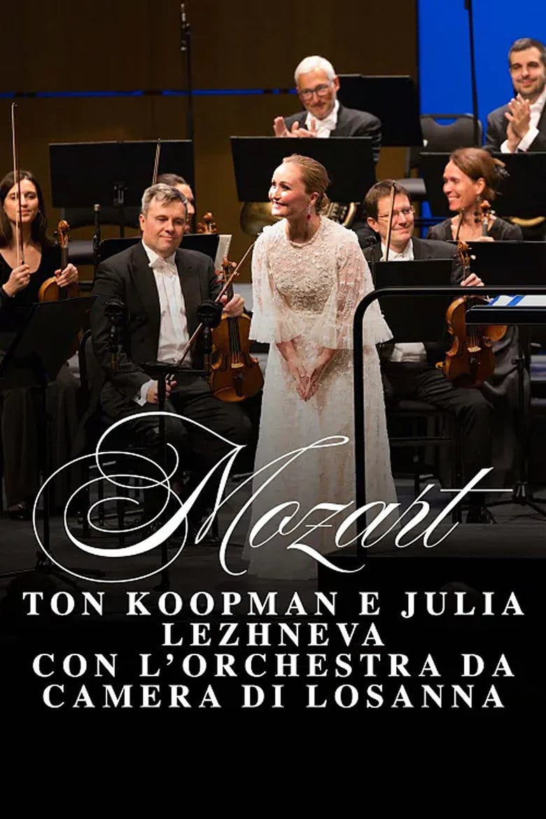 Mozart: Lausanne Chamber Orchestra Ton Koopman and Julia Lezhneva poster background