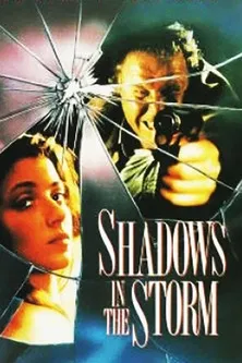 Shadows in the Storm poster background