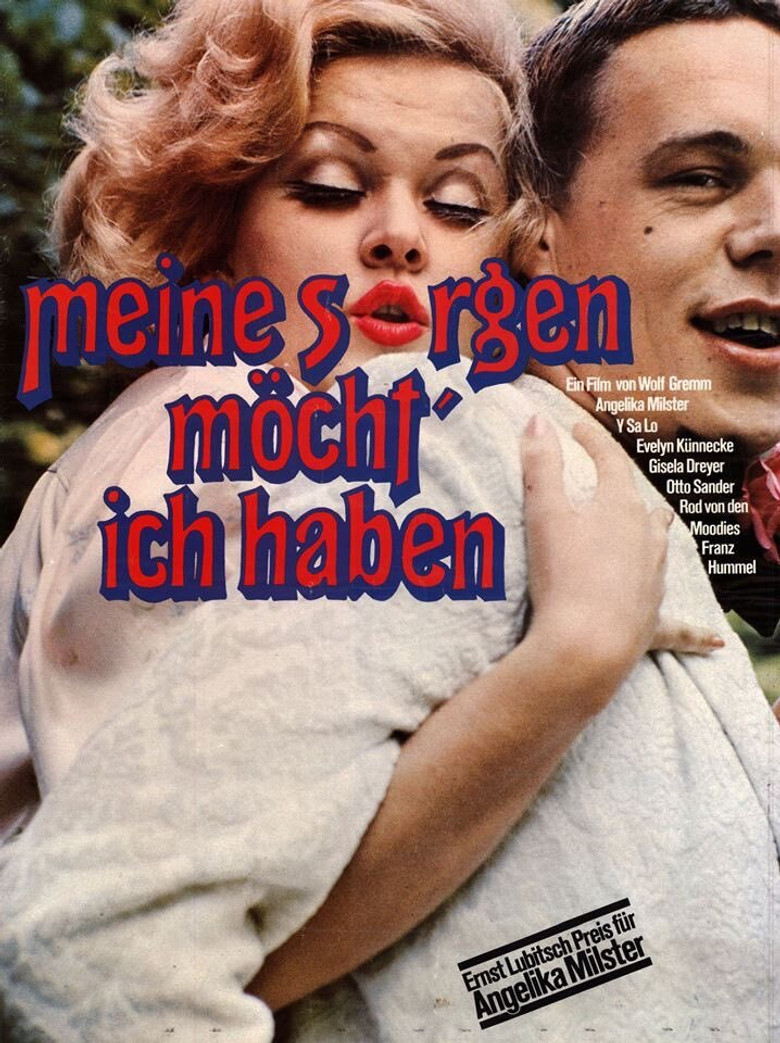 Meine Sorgen möcht' ich haben poster background