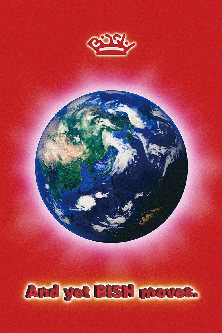 BiSH: And yet BiSH moves. poster background