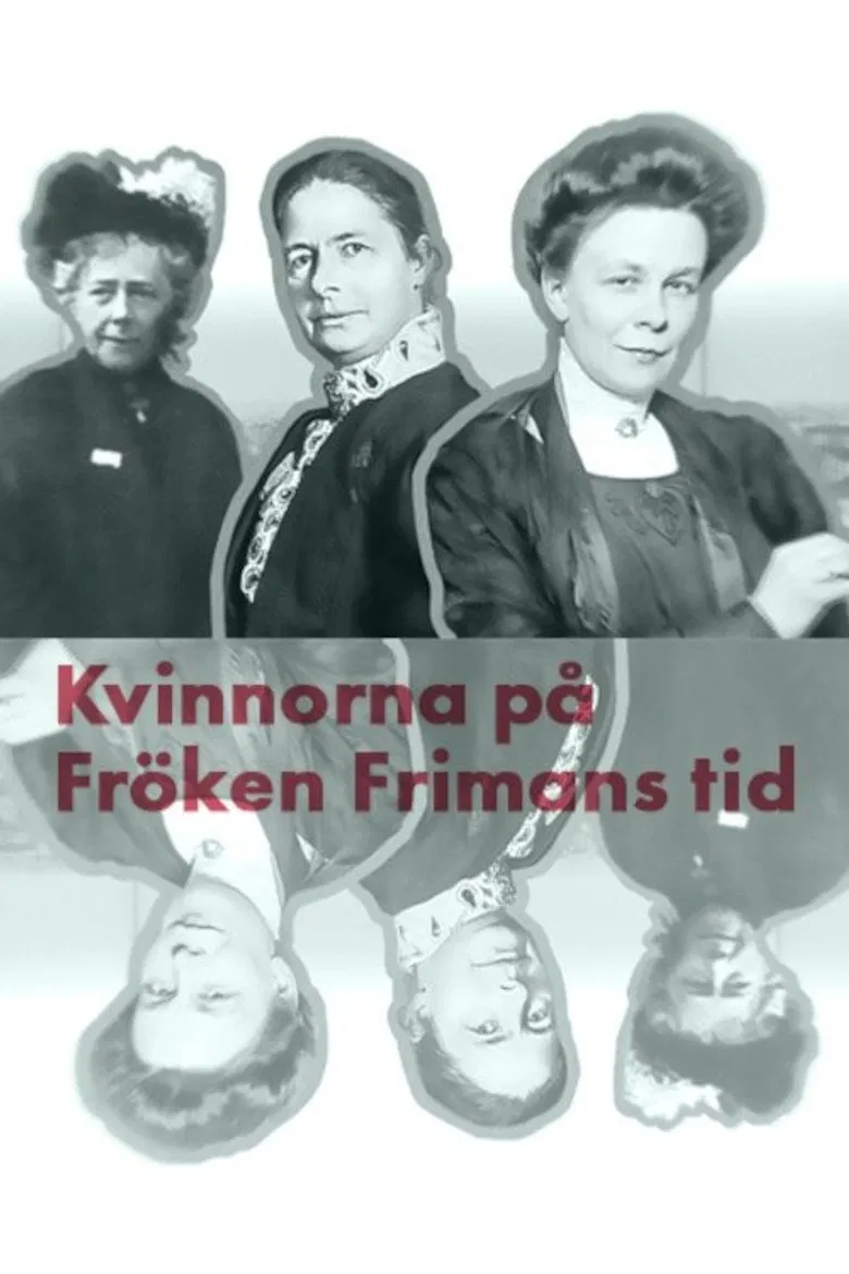Kvinnorna på fröken Frimans tid poster background