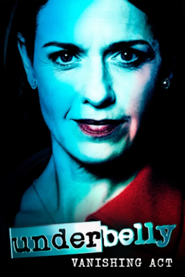 Underbelly: Vanishing Act poster background