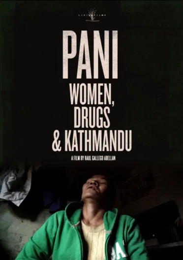 Pani: Women, Drugs and Kathmandu poster background