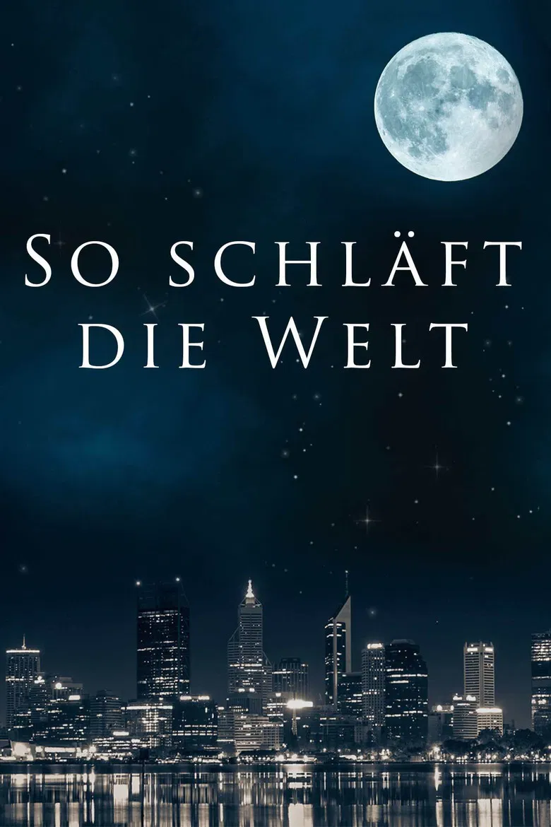So schläft die Welt poster background