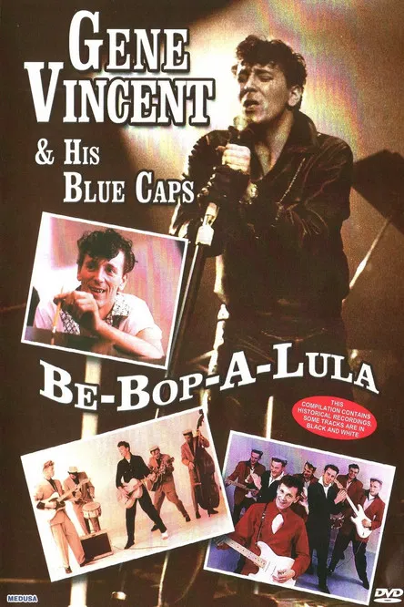 Gene Vincent and His Blue Caps: Be Bop a Lula poster background