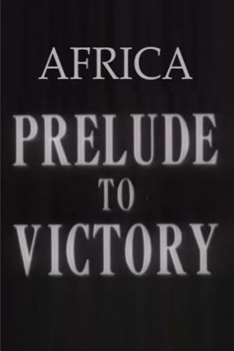 Africa, Prelude to Victory poster background