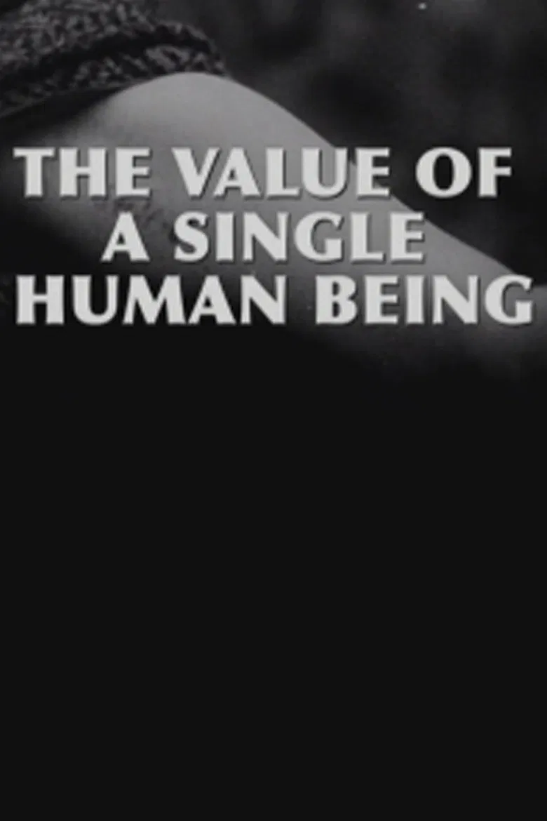 The Value of a Single Human Being poster background