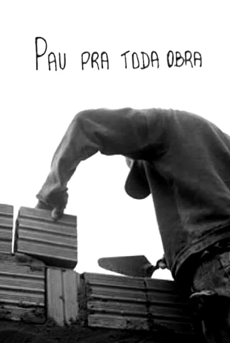 Pau pra toda obra poster background