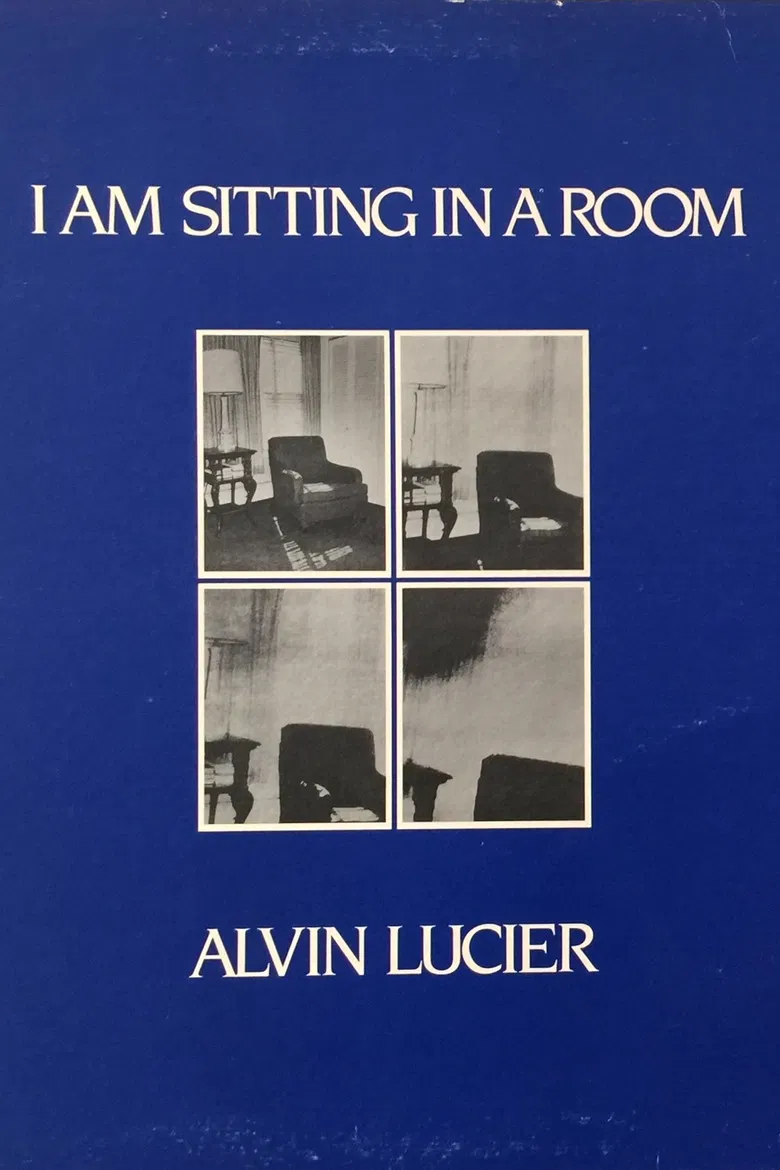 I Am Sitting in a Room poster background